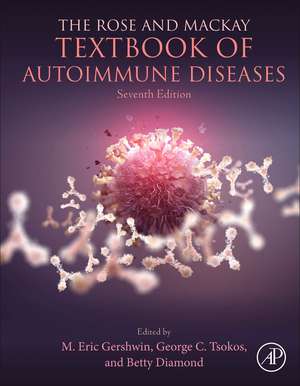 The Rose and Mackay Textbook of Autoimmune Diseases de M. Eric Gershwin