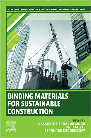 Binding Materials for Sust. Constr. de Nakshatra Bahadur Singh