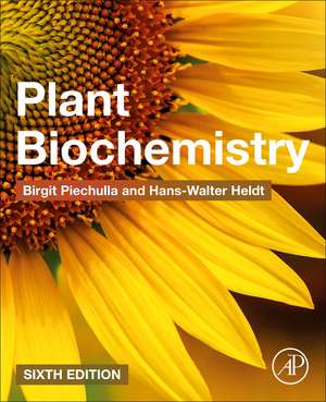 Plant Biochemistry de Birgit Piechulla