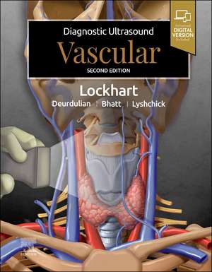 Diagnostic Ultrasound: Vascular de Mark E. Lockhart