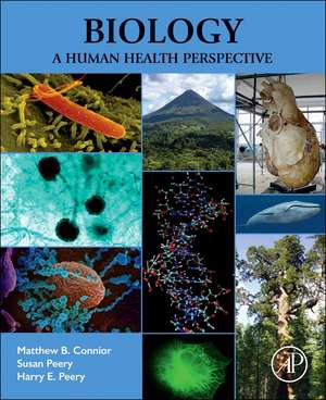 Biology: A Human Health Perspective de Harry E. Peery
