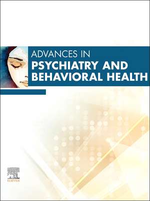 Advances in Psychiatry and Behavioral Health, Volume 4 de Deepak Prabhakar