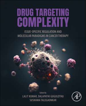 Drug Targeting Complexity de Lalit Kumar