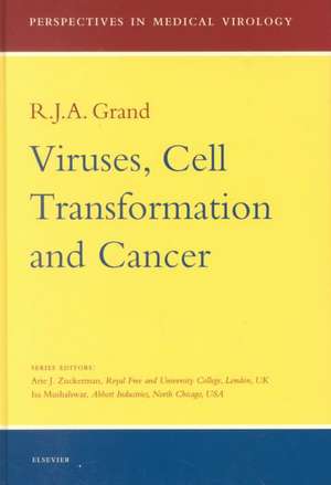 Viruses, Cell Transformation, and Cancer de J.A. Grand