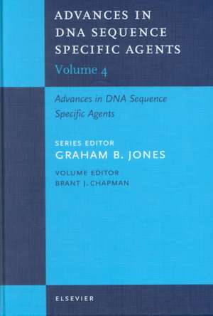 Advances in DNA Sequence-Specific Agents de B J Chapman