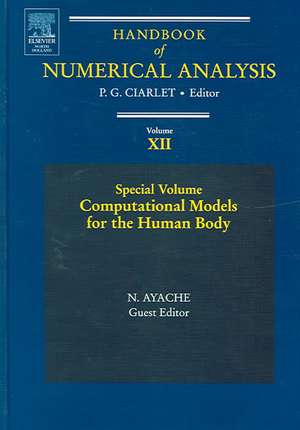 Computational Models for the Human Body: Special Volume de Nicholas Philippe Ayache