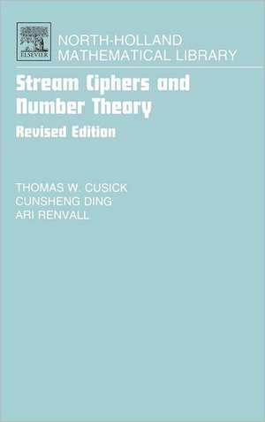 Stream Ciphers and Number Theory de Thomas W. Cusick