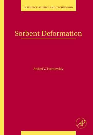 Sorbent Deformation de Andrei V. Tvardovskiy