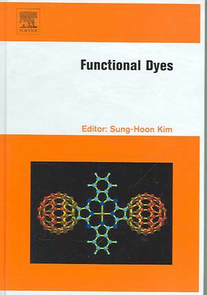 Functional Dyes de Sung-Hoon Kim