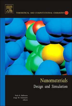 Nanomaterials: Design and Simulation de Perla Balbuena