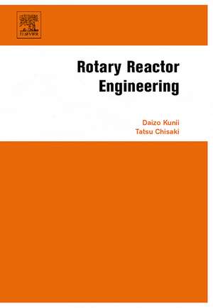 Rotary Reactor Engineering de Daizo Kunii