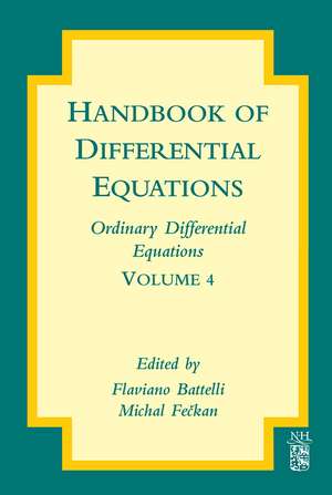 Handbook of Differential Equations: Ordinary Differential Equations de Flaviano Battelli