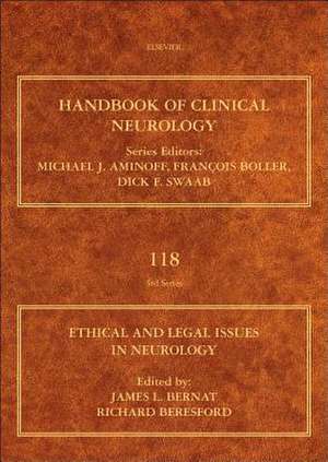 Ethical and Legal Issues in Neurology de James L. Bernat