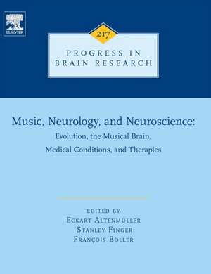 Music, Neurology, and Neuroscience: Evolution, the Musical Brain, Medical Conditions, and Therapies de Eckart Altenmüller