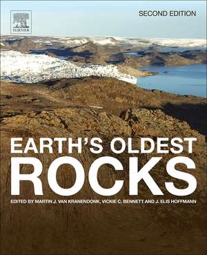 Earth's Oldest Rocks de Martin J. Van Kranendonk