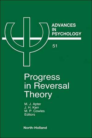 Progress in Reversal Theory de M.J. Apter