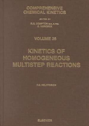 Kinetics of Homogeneous Multistep Reactions de Friedrich G. Helfferich