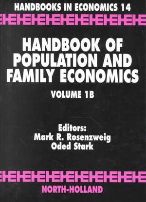 Handbook of Population and Family Economics de M.R. Rosenzweig