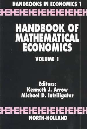 Handbook of Mathematical Economics de Kenneth J. Arrow