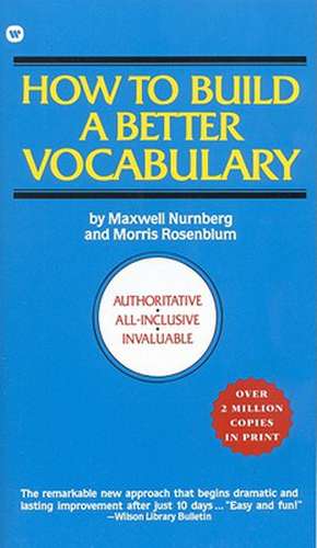 How to Build a Better Vocabulary de Maxwell Nurnberg