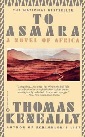 To Asmara de Thomas Keneally