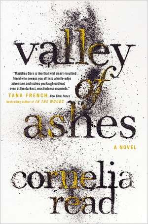 Valley of Ashes de Cornelia Read