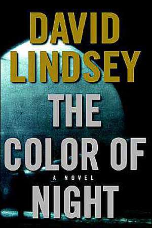 The Color of Night de David Lindsey