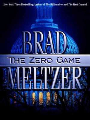 The Zero Game de Brad Meltzer