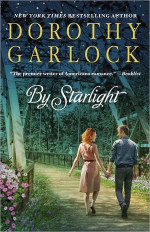 By Starlight de Dorothy Garlock