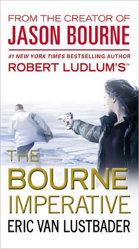 Robert Ludlum's (TM) The Bourne Imperative de Eric Van Lustbader