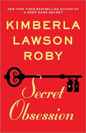 Secret Obsession de Kimberla Lawson Roby