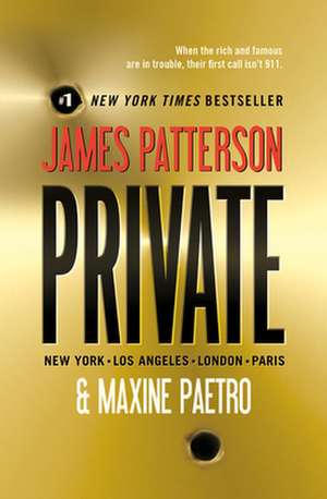Patterson, J: Private