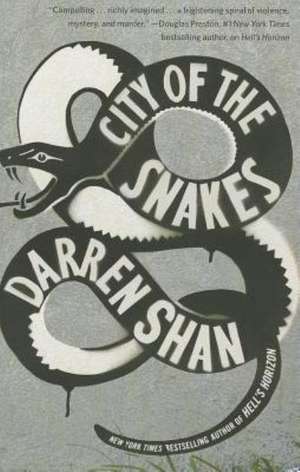 City of the Snakes de Darren Shan