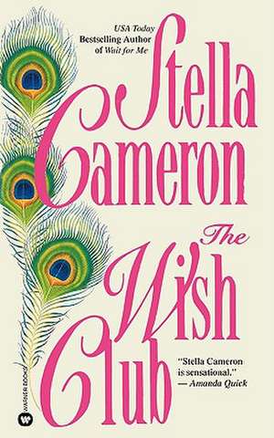 The Wish Club de Stella Cameron