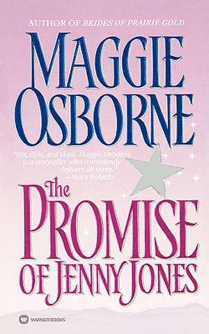 The Promise of Jenny Jones de Maggie Osborne