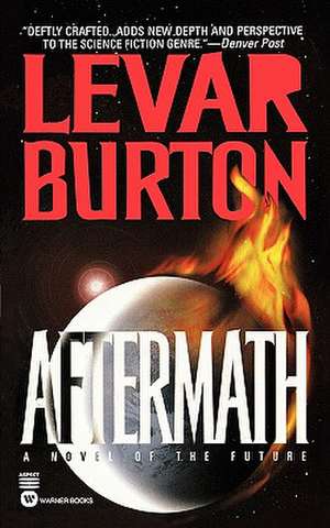 Aftermath de LeVar Burton