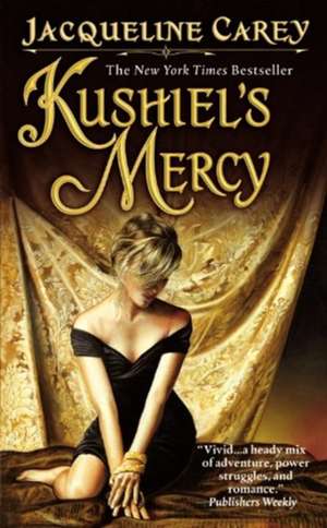 Kushiel's Mercy de Jacqueline Carey