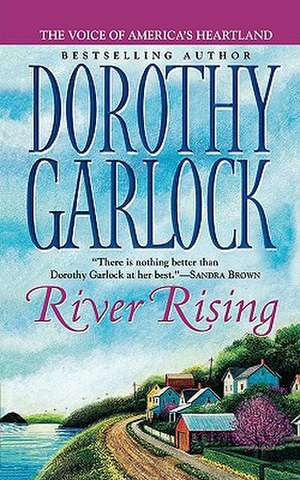 River Rising de Dorothy Garlock