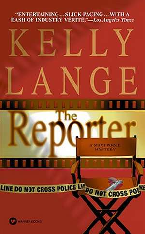 Reporter de Kelly Lange