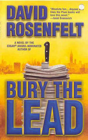 Bury the Lead de David Rosenfelt