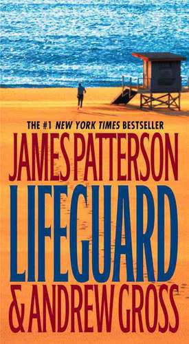 Lifeguard de James Patterson