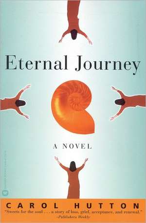 Eternal Journey de Carol Hutton