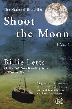 Shoot the Moon de Billie Letts