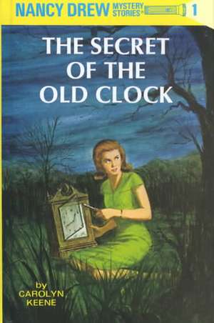 The Secret of the Old Clock de Carolyn Keene