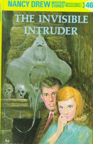 The Invisible Intruder de Carolyn Keene