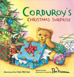 Corduroy's Christmas Surprise de Don Freeman