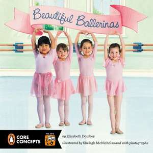 Beautiful Ballerinas de Elizabeth Dombey