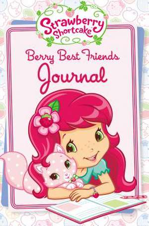 Berry Best Friends Journal de Amy Ackelsberg