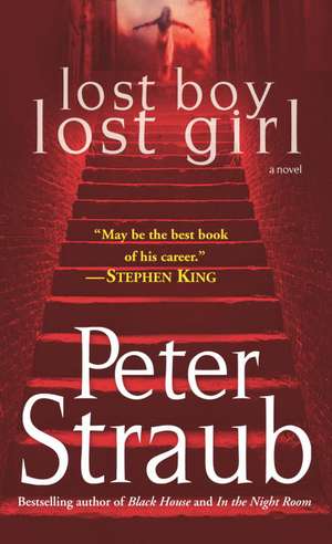 Lost Boy Lost Girl de Peter Straub