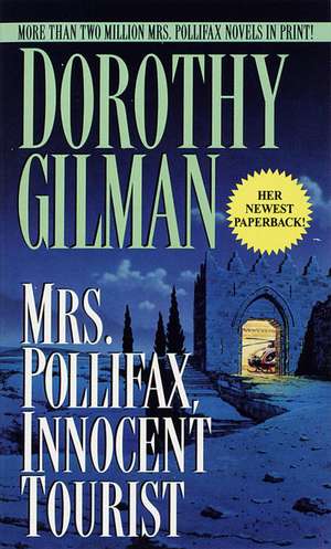 Mrs. Pollifax, Innocent Tourist de Dorothy Gilman